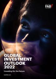 First Abu Dhabi Bank catalogue | Global Investment Outlook 2022 | 13/03/2022 - 08/02/2023