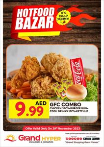 Grand Hyper Market catalogue in Sharjah | Hot Food Bazar - Grand Hyper Muhaisnah | 29/11/2023 - 29/11/2023